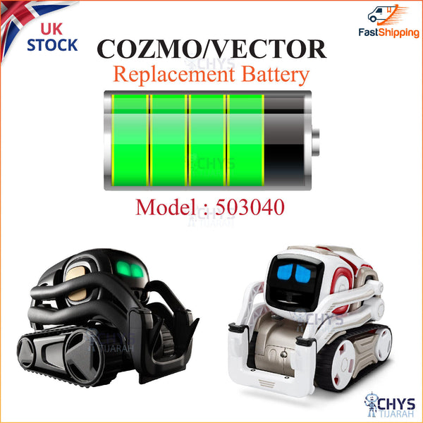 COZMO / VECTOR REPLACEMENT/UPGRADE  503040 Battery 3.7V 600mAh Li-ion Polymer - Chys Thijarah